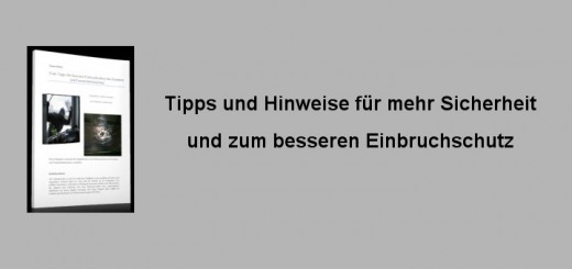 Einbruchschutz-Tipps und Hinweise