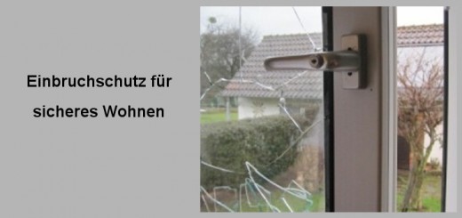 Einbruchschutz-Sicheres-Wohnen