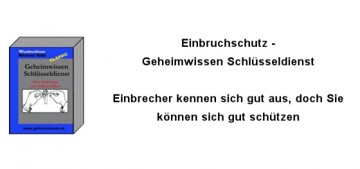 Einbruchschutz-Geheimwissen Schlüsseldienst