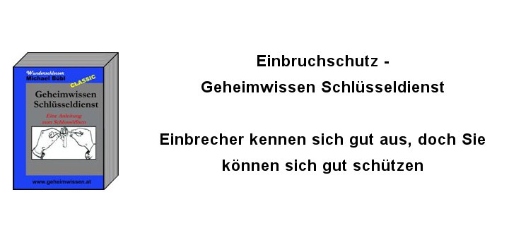 Einbruchschutz-Geheimwissen Schlüsseldienst