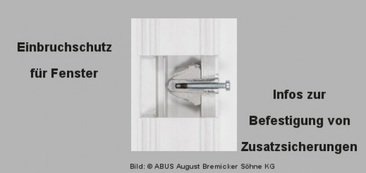 Einbruchschutz-Fenstersicherungen