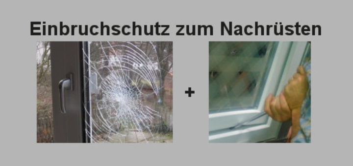 Einbruchsschutz